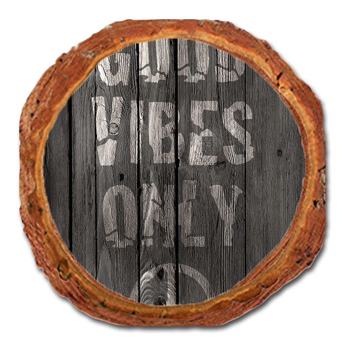 Coaster: Live Edge - Good Vibes Only