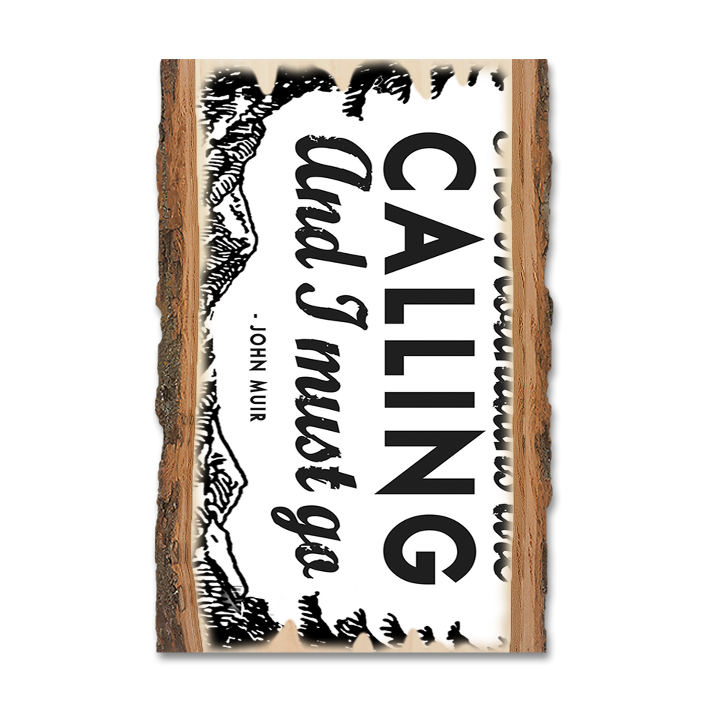 Ornament: Live Edge - The Mountains Are Calling