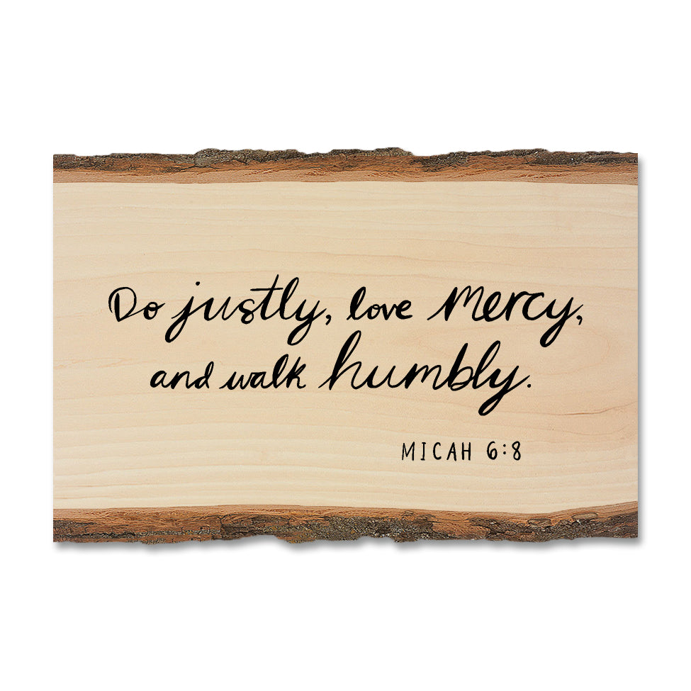 Do Justly - Live Edge