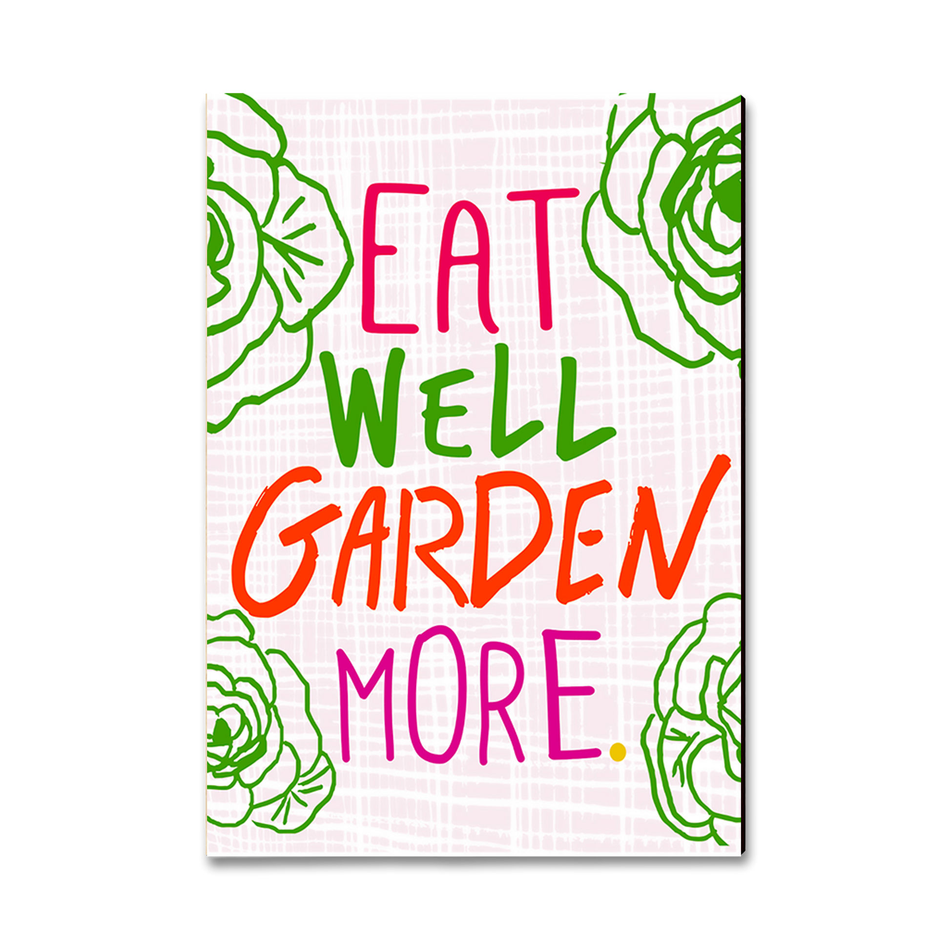 Magnet: Classic Edge - Eat Well, Garden More