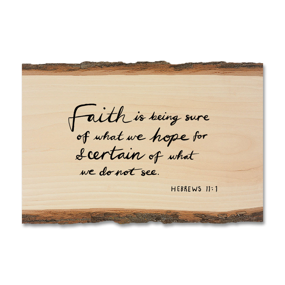 Faith Is - Live Edge
