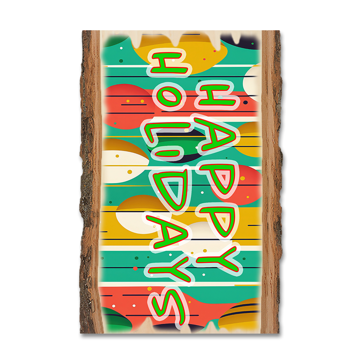 Magnet: Live Edge - Happy Retro Holiday