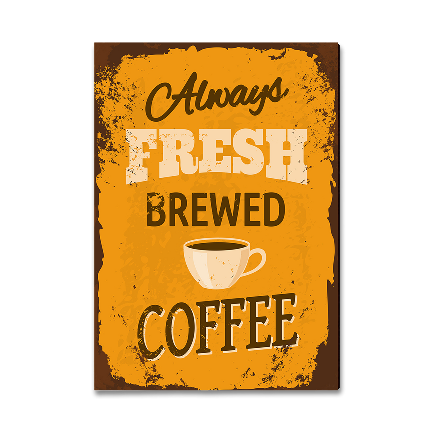 Magnet: Classic Edge - Always Fresh Brewed Coffee