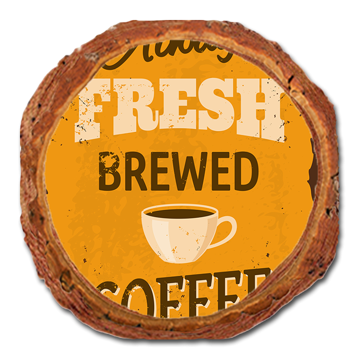 Coaster: Live Edge - Always Fresh Brewed Coffee (Pack of 5)