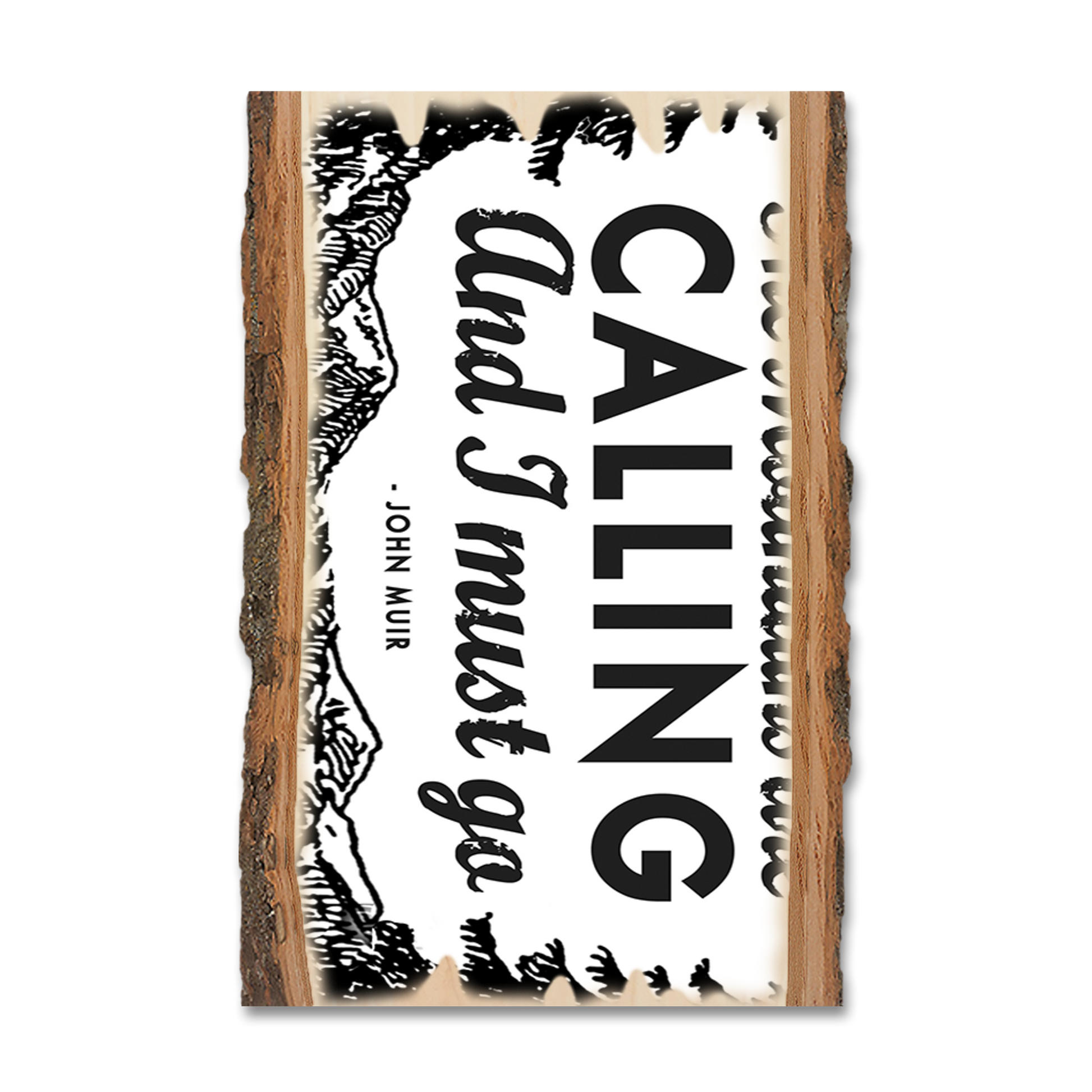 Ornament: Live Edge - The Mountains Are Calling