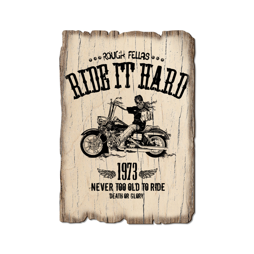 Ride It Hard - Weathered Edge
