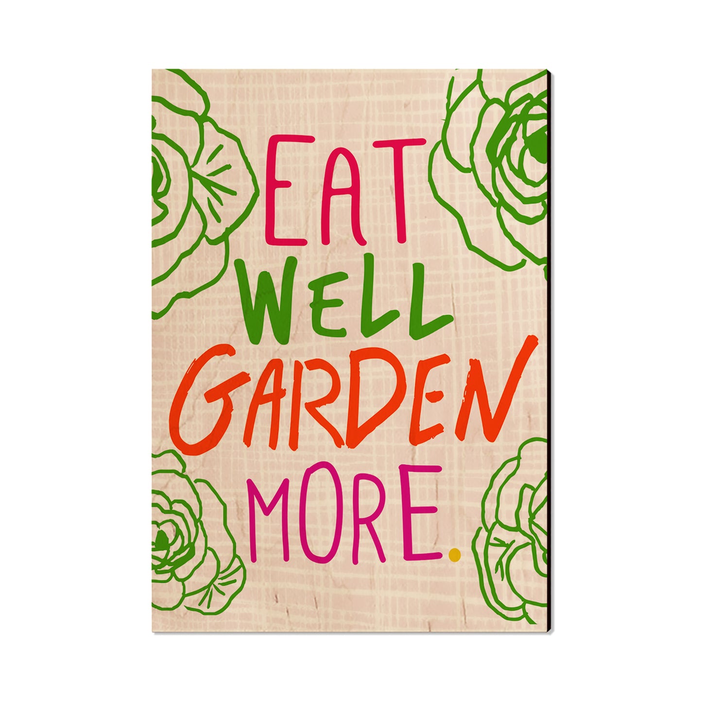 Eat Well, Garden More - Classic Edge