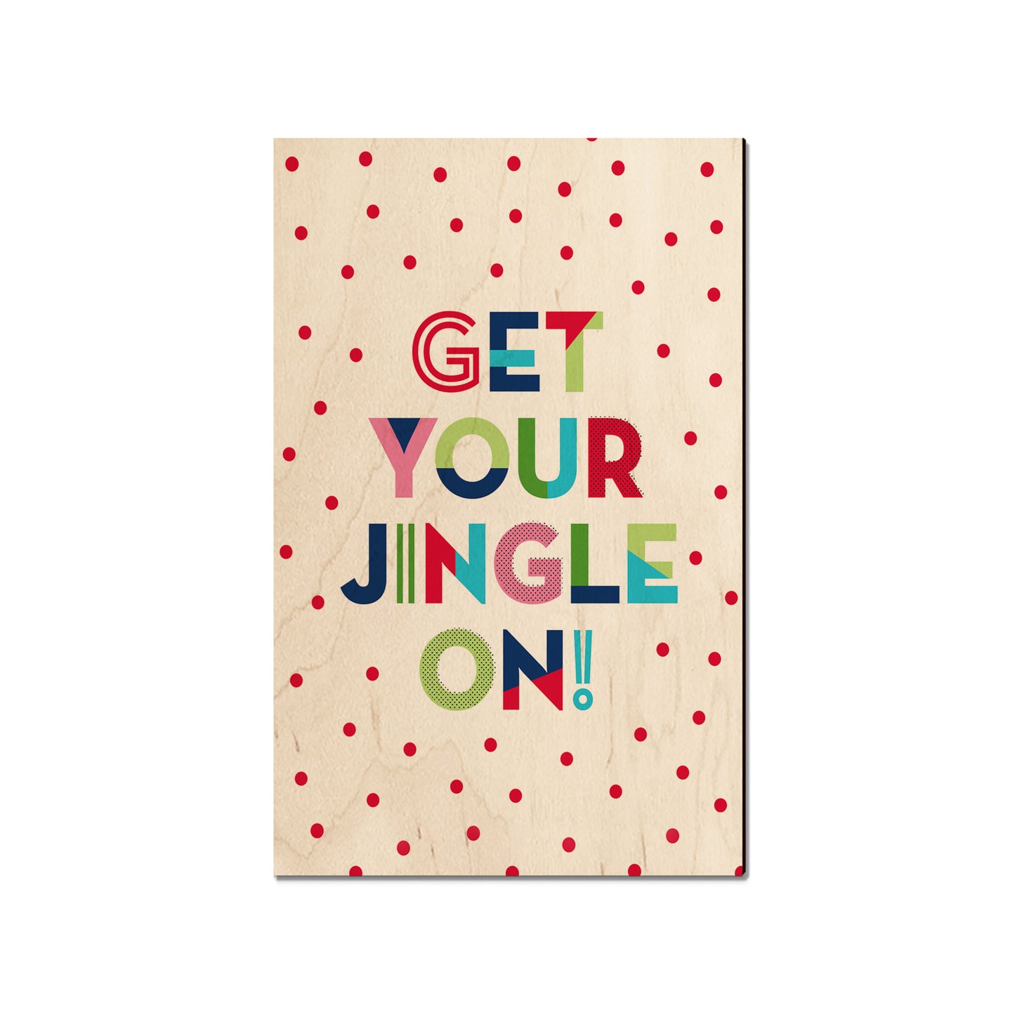 Get Your Jingle On - Holiday - Classic Edge