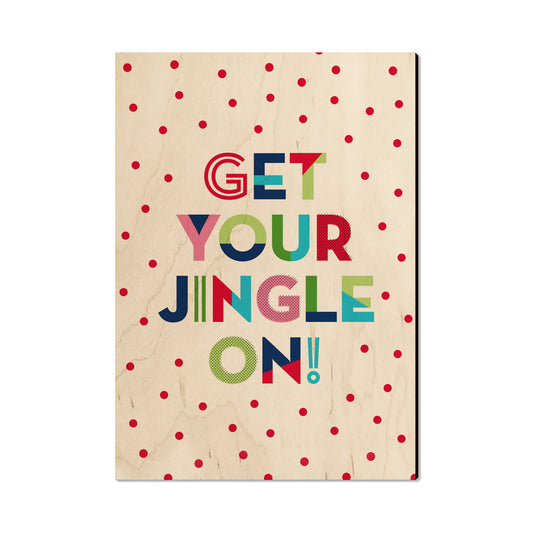 Get Your Jingle On - Holiday - Classic Edge