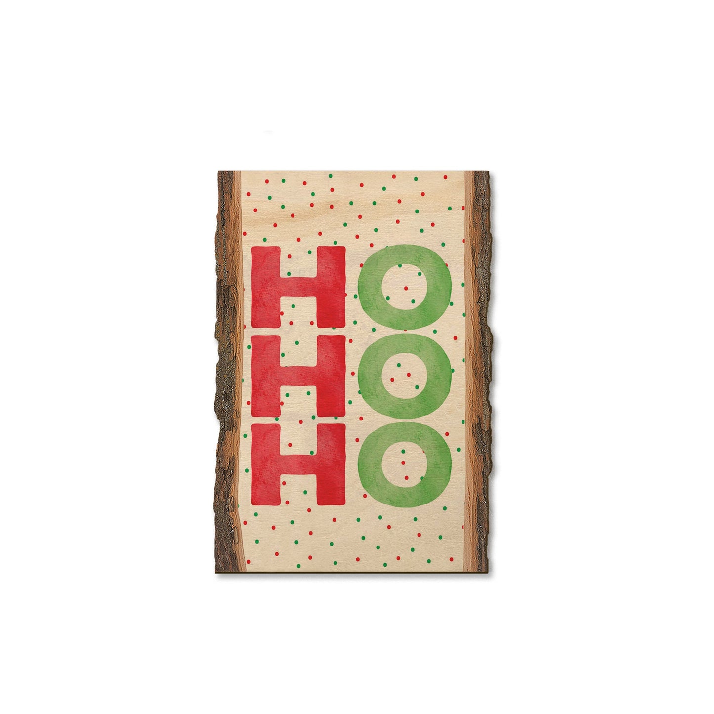 Ho, Ho, Ho - Holiday - Live Edge