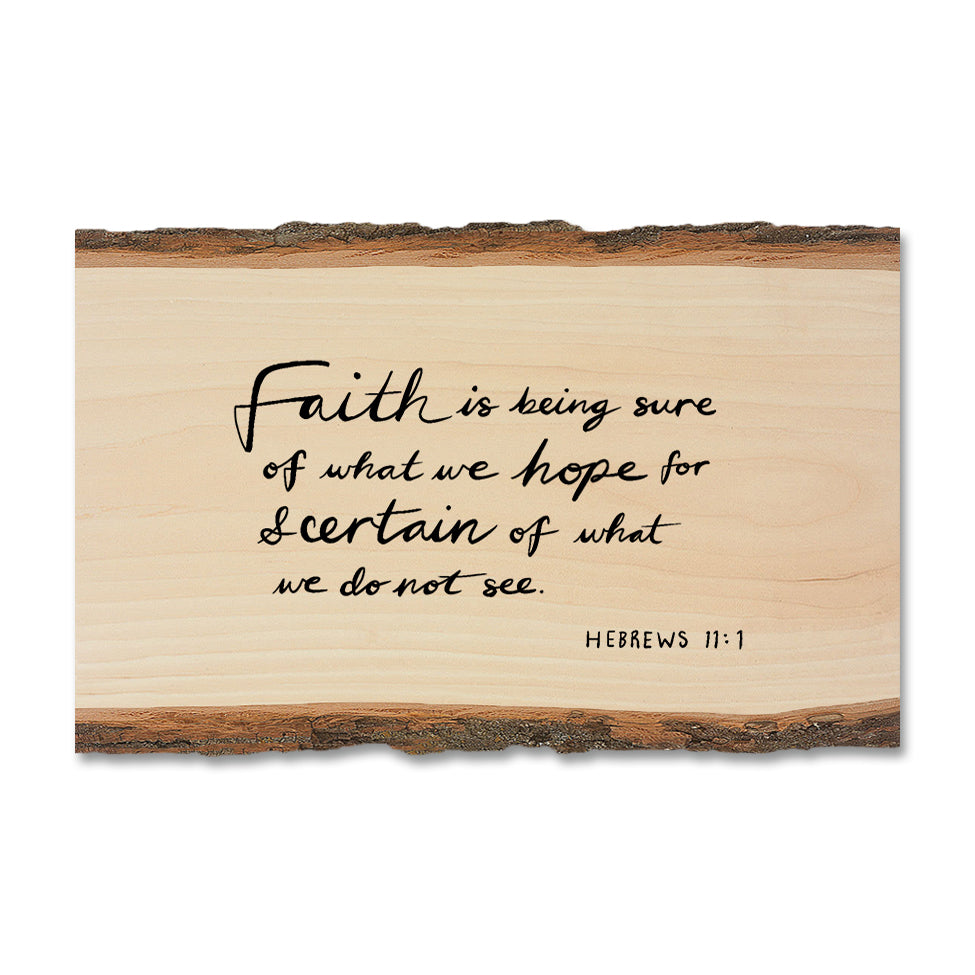 Faith Is - Live Edge