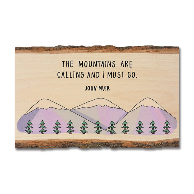 Mountains Calling - Live Edge Live Edge Magnet (5pk // $2.80ea)