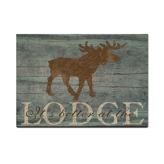 It's Better At Lodge - Classic Edge
