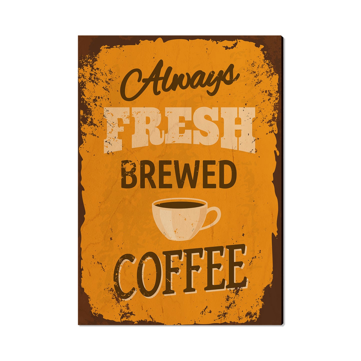Always Fresh Brewed Coffee - Classic Edge